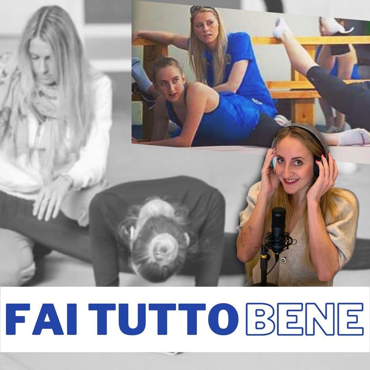 FAI TUTTO BENE con Marta Pagnini - Podcasts