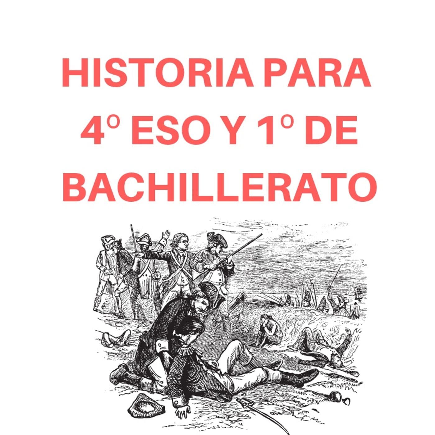 Historia contemporánea para 4ºESO y 1ºBACH - Podcasts