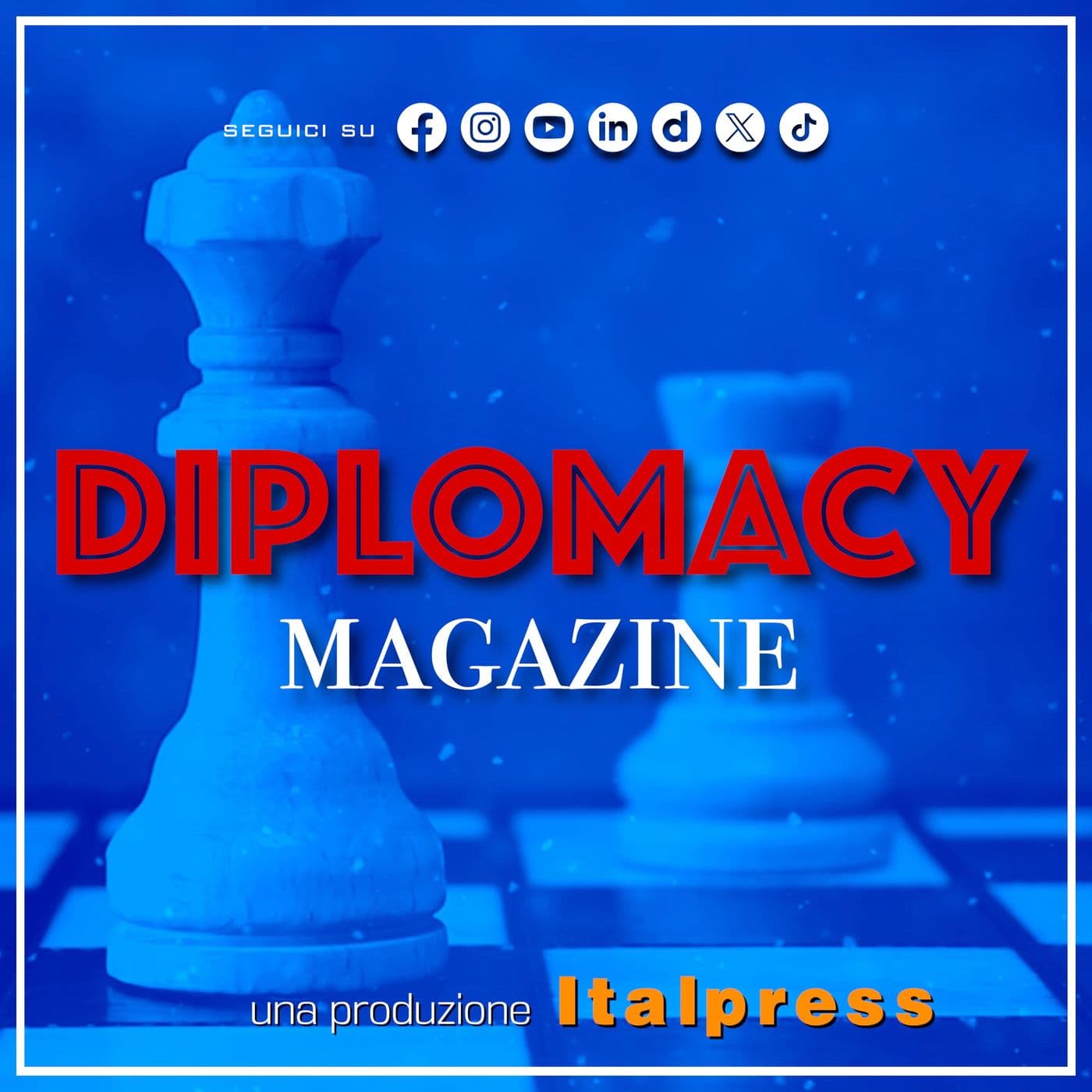 Diplomacy Magazine - Podcasts