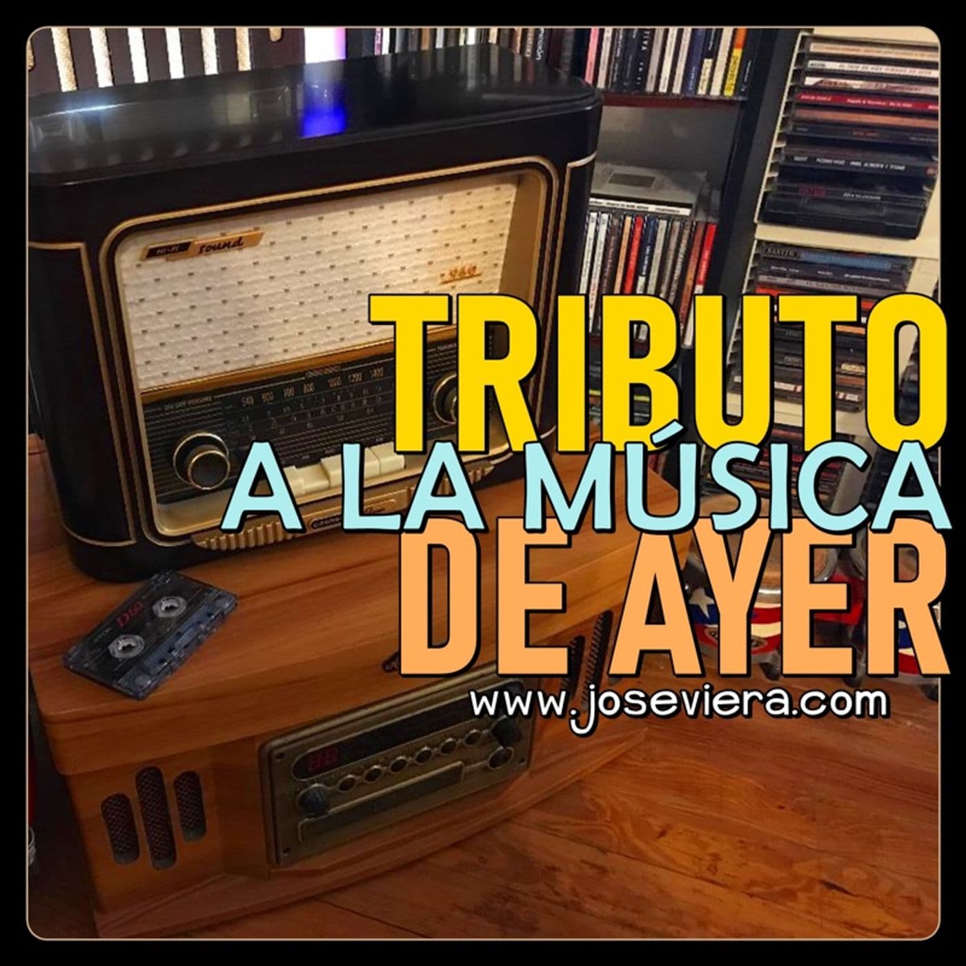 Tributo A La Música De Ayer - Podcasts