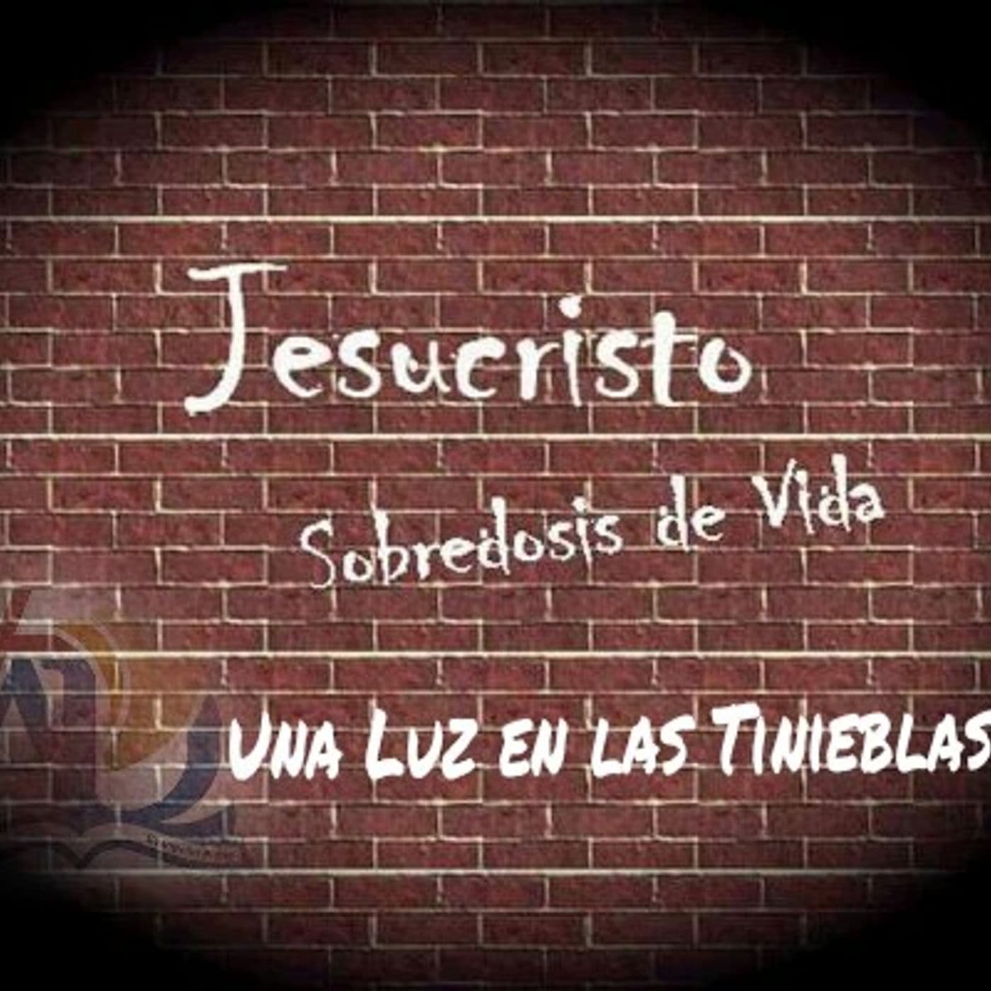 Una Luz en las Tinieblas - Podcasts