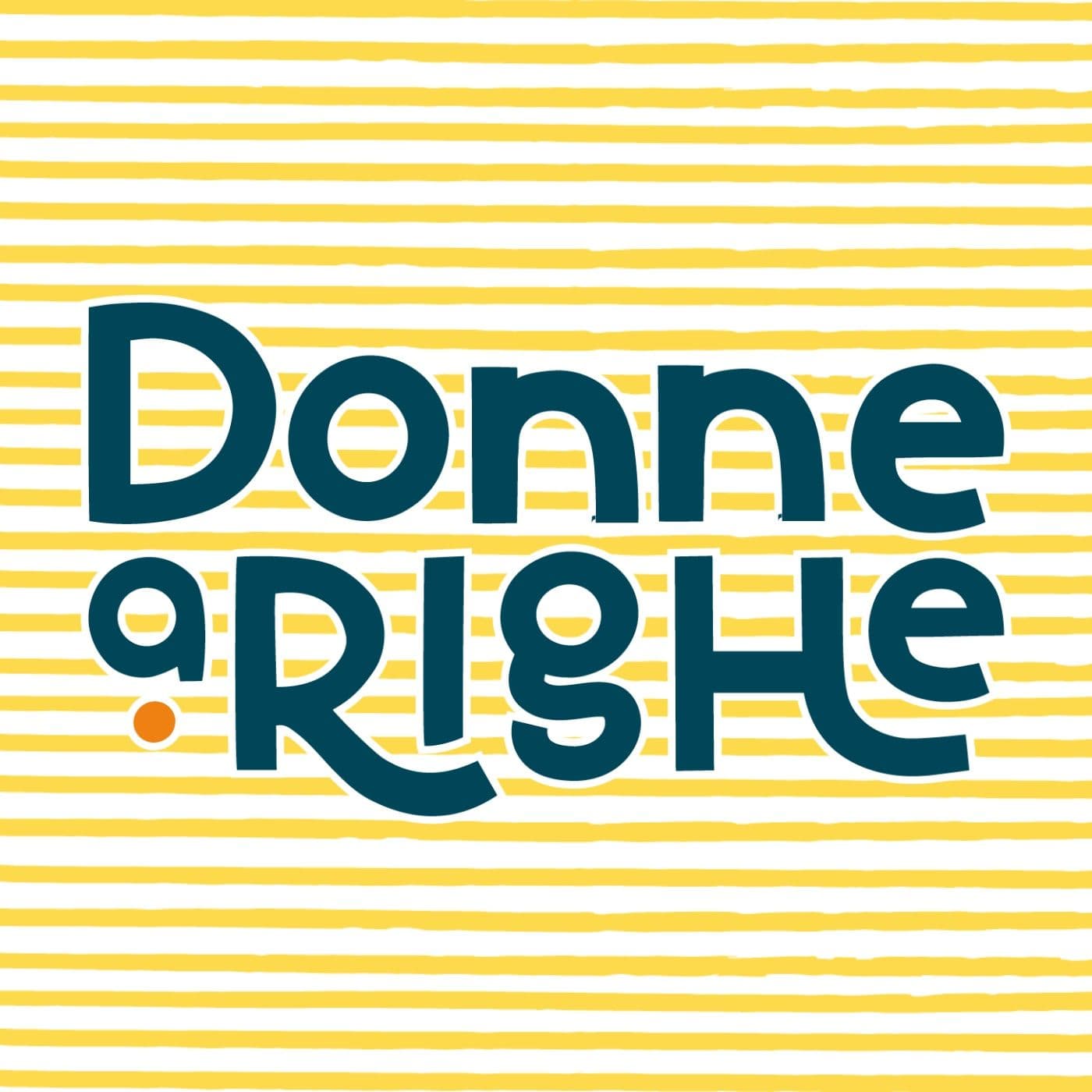 Donne a Righe - Podcasts