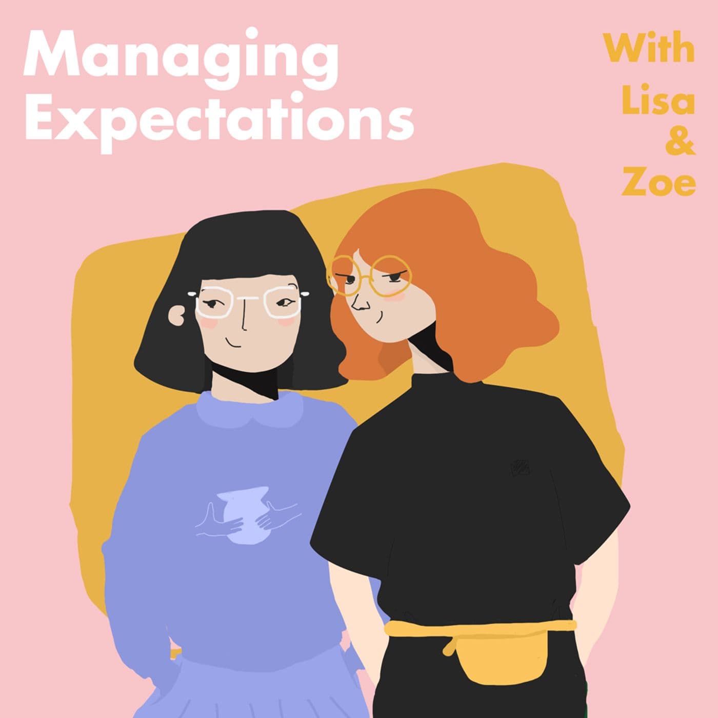 Managing Expectations - Podcasts