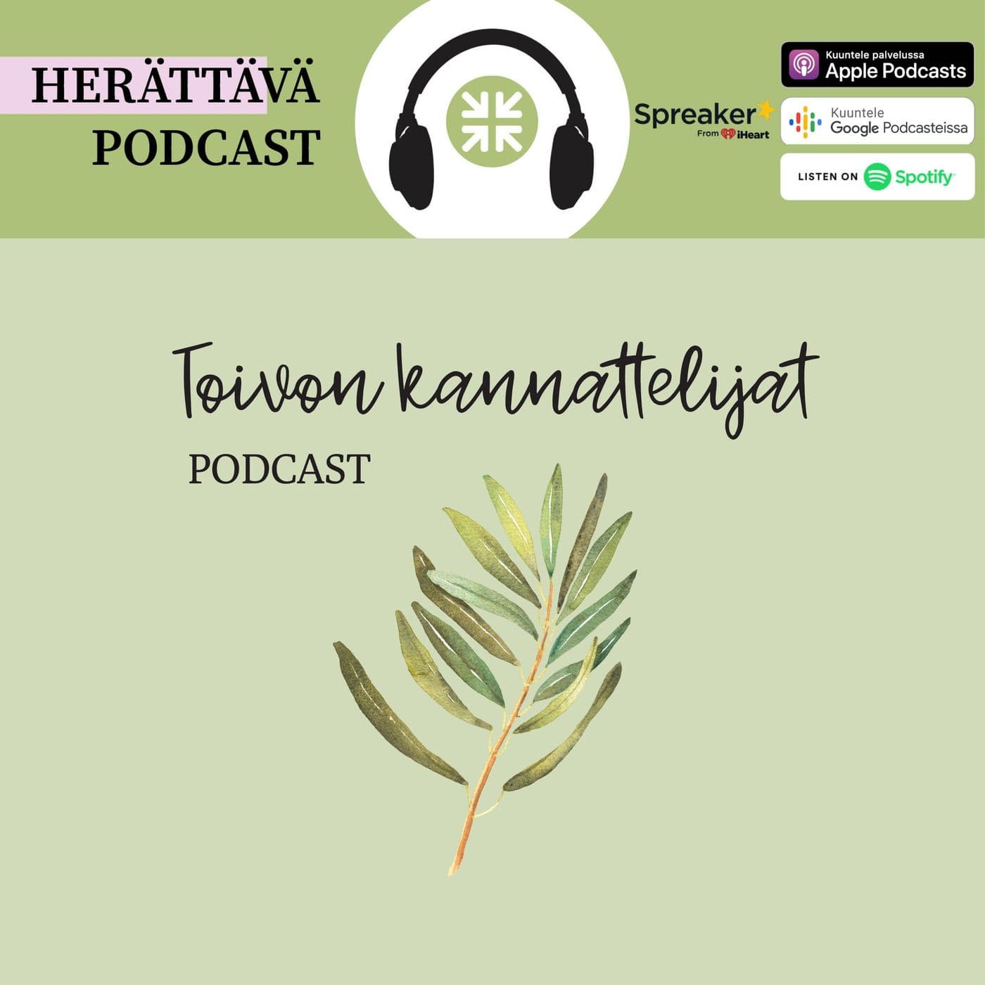Toivon kannattelijat - Podcasts