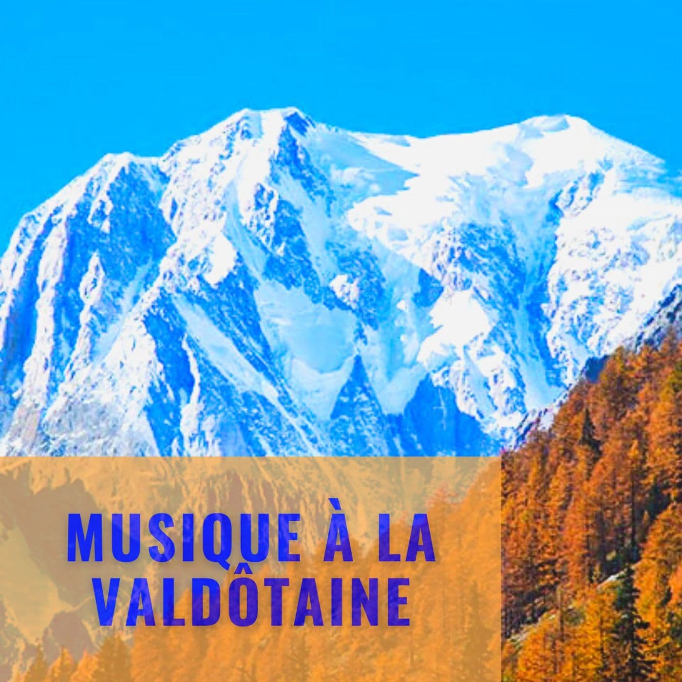 MUSIQUE À LA VALDÔTAINE - Podcasts