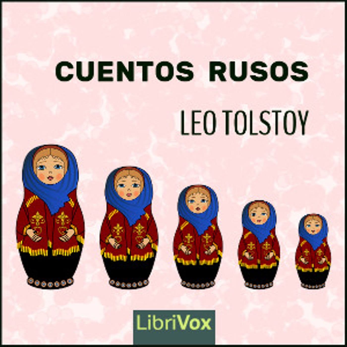 Leo Tolstoy - Cuentos rusos - Podcasts