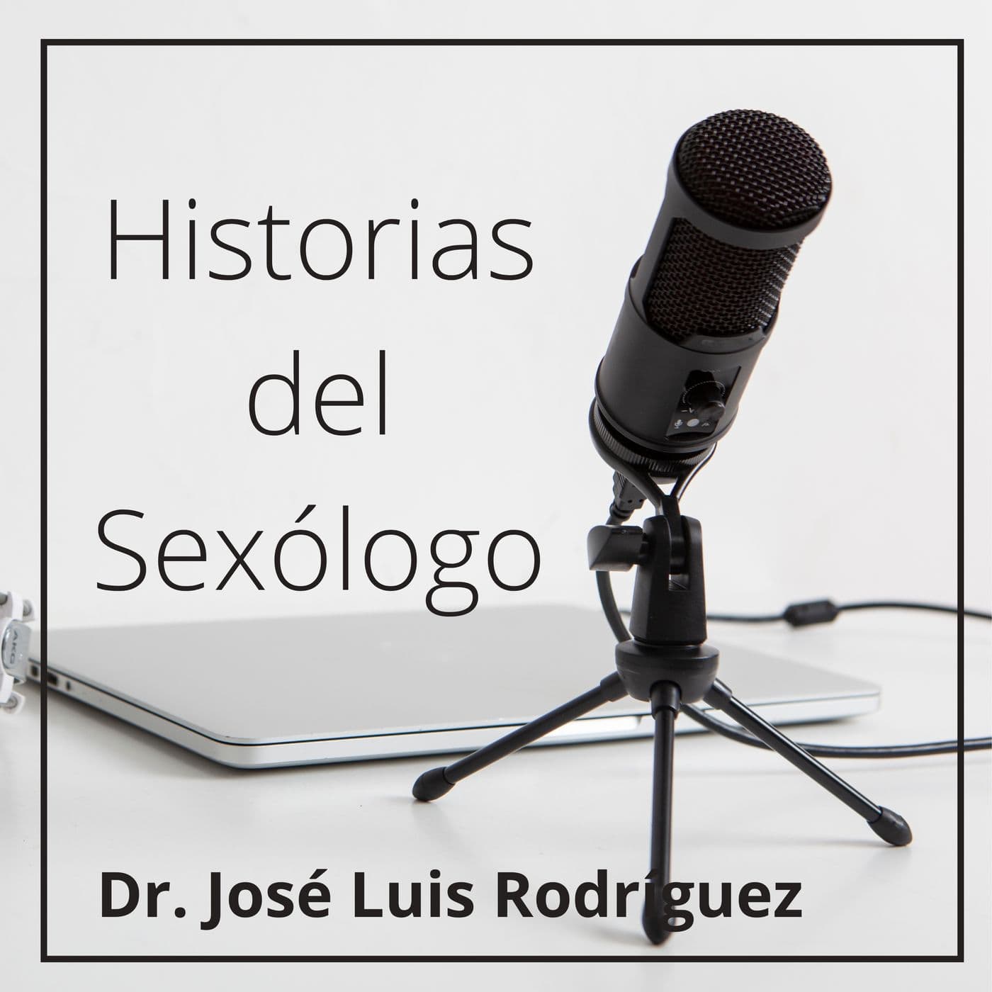 Historias del Sexólogo - Podcasts