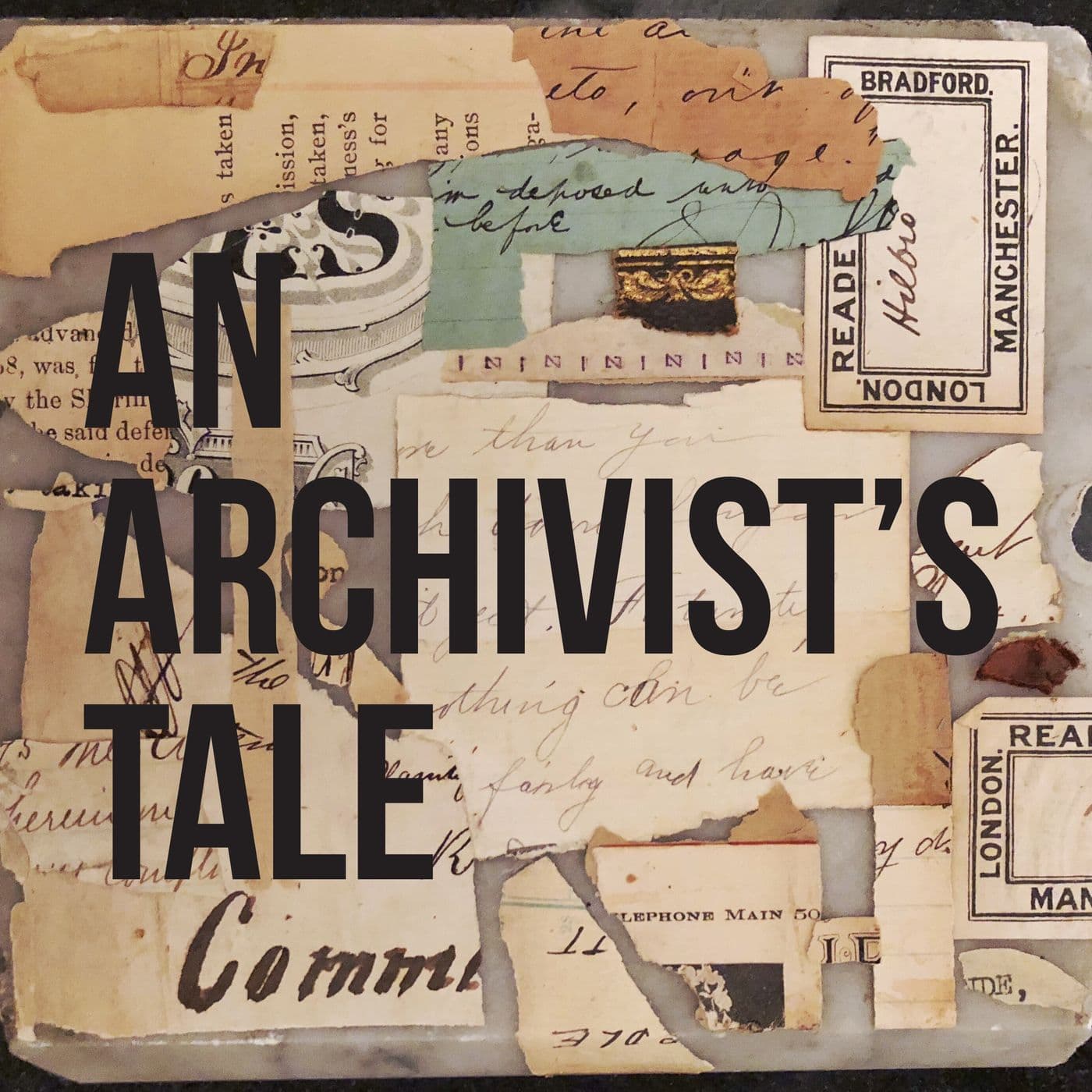 An Archivist's Tale - Podcasts