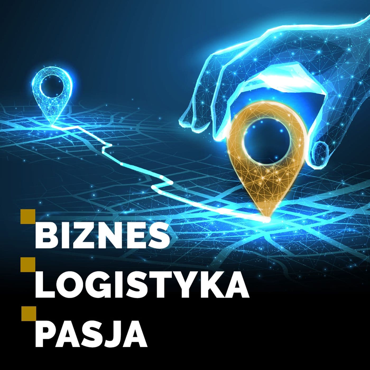 Biznes - Logistyka - Pasja. - Podcasts