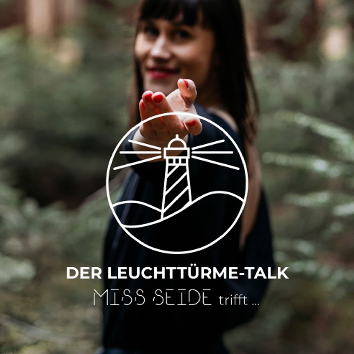 DER LEUCHTTÜRME-TALK - Podcasts