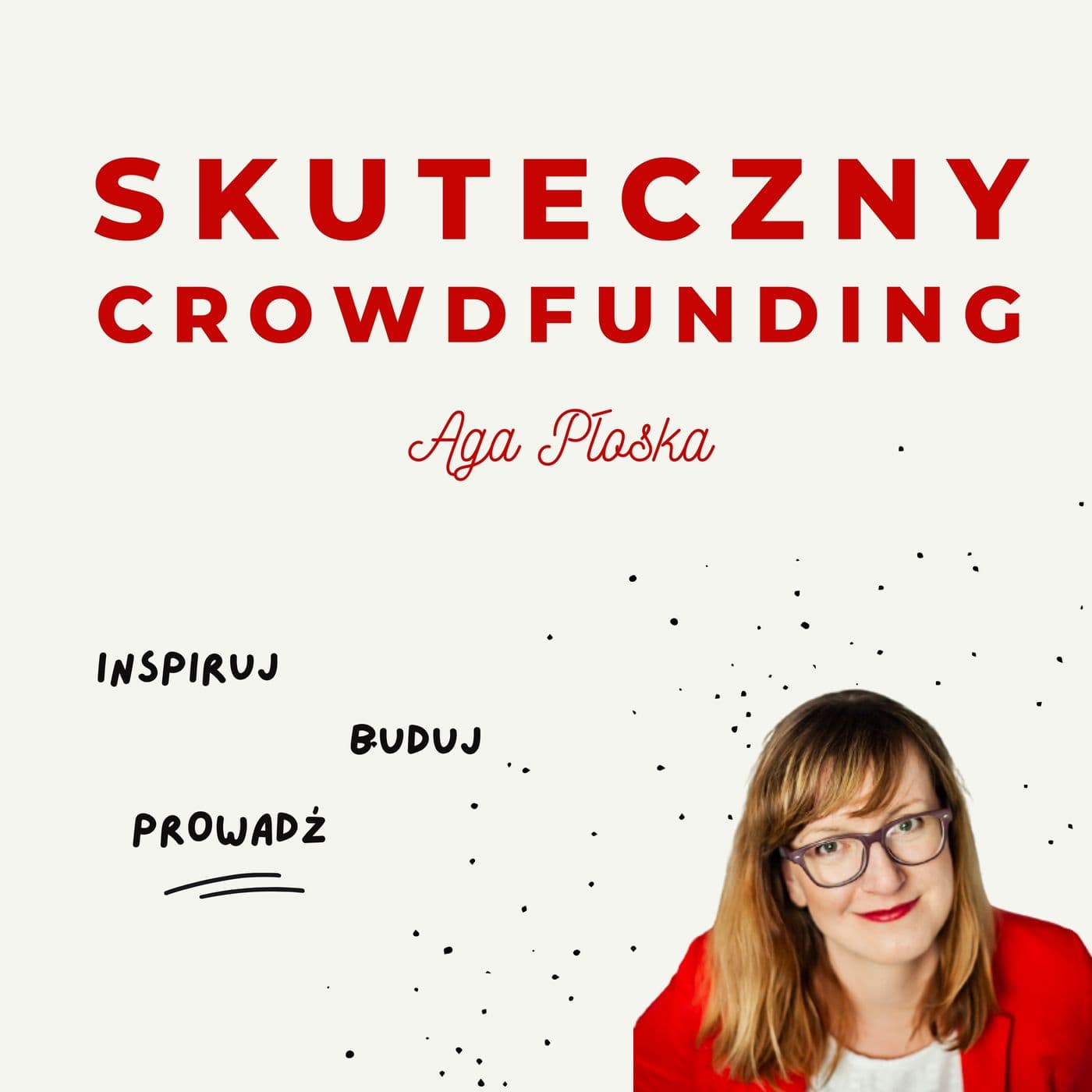 Skuteczny crowdfunding - Podcasts