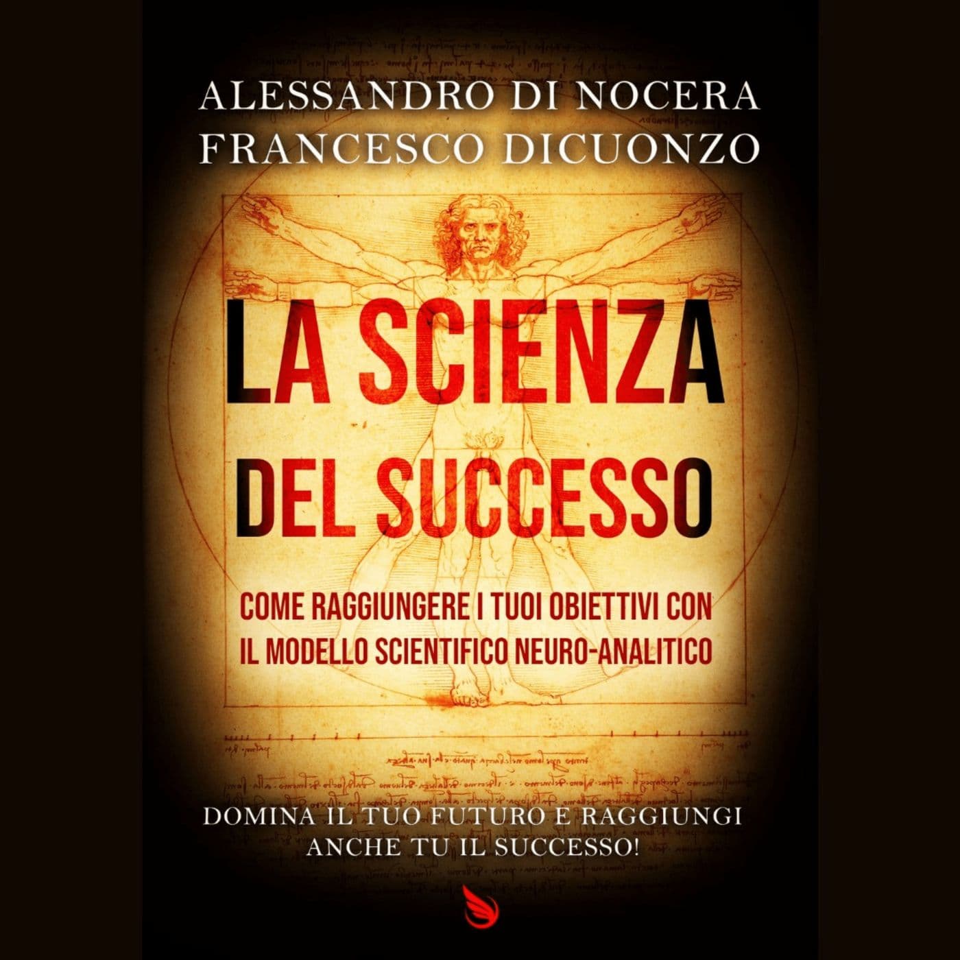 La scienza del successo - Podcasts