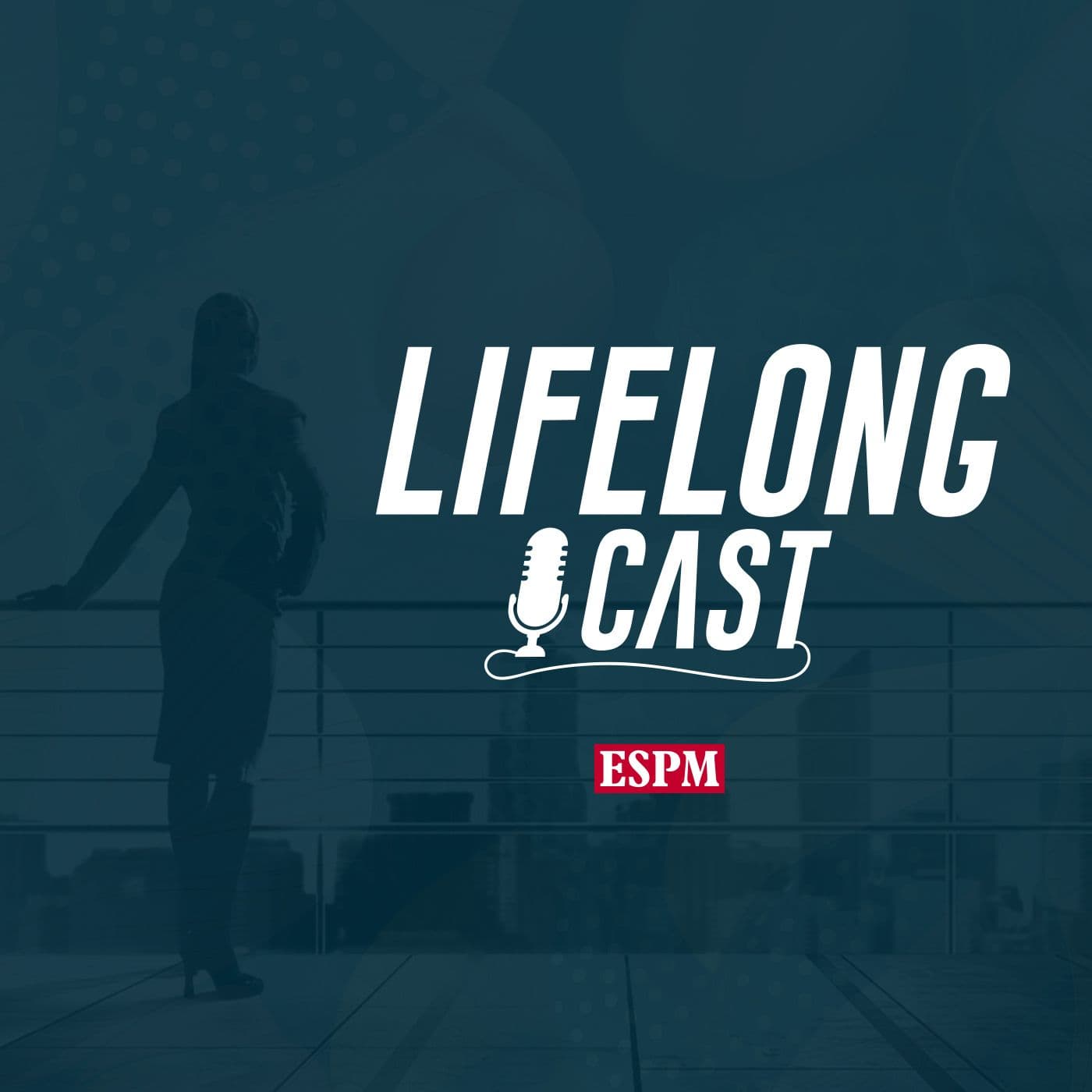 Lifelong Cast - Podcasts