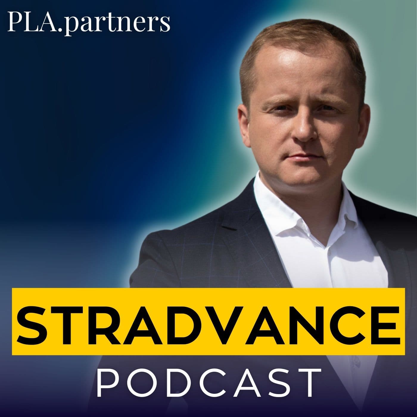 Strategia w biznesie | Stradvance x PLA.partners - Podcasts