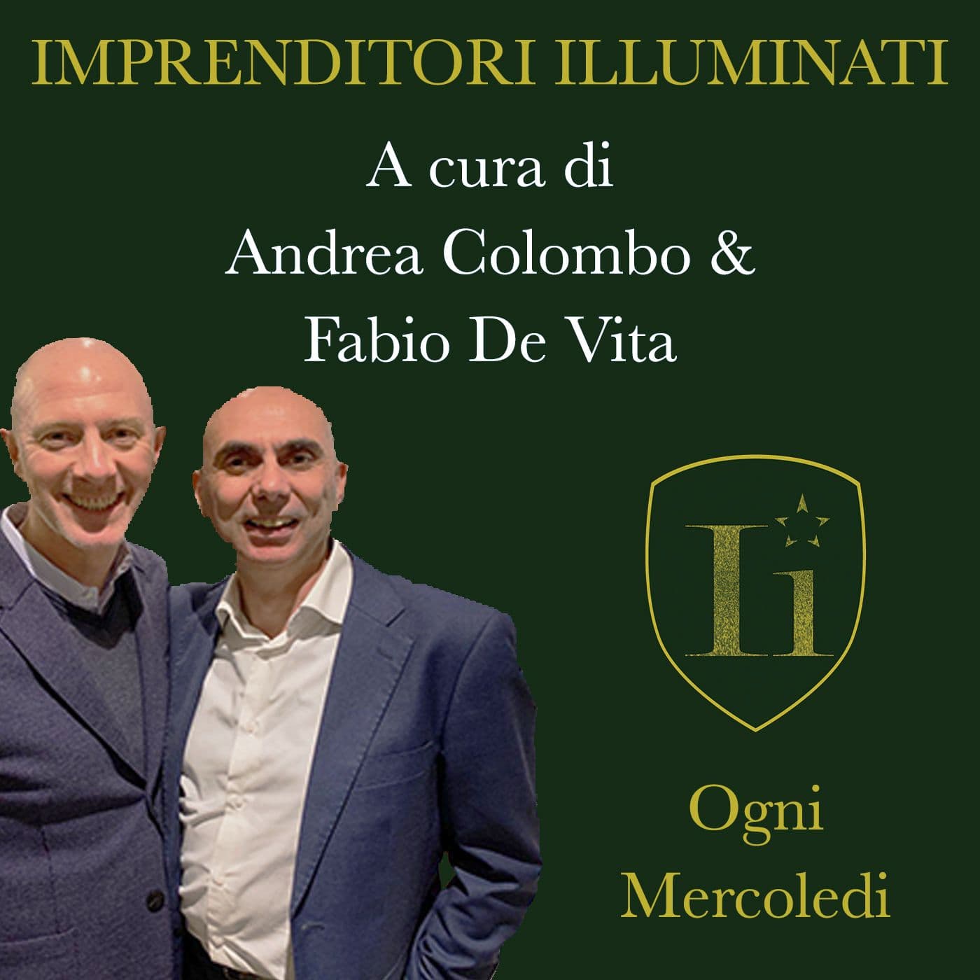 Imprenditori Illuminati - Podcasts