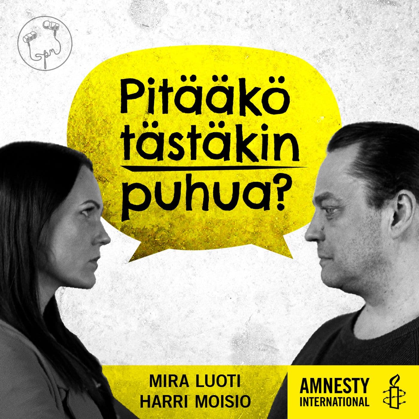 Pitääkö tästäkin puhua? - Podcasts