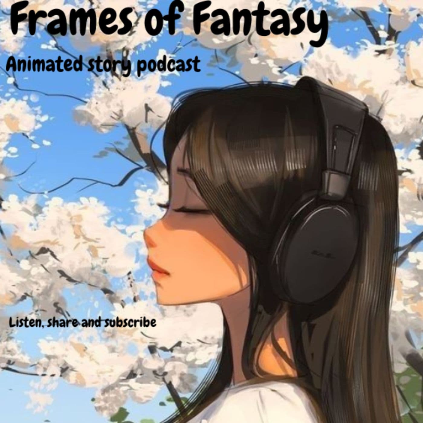 Frames of Fantasy - Podcasts