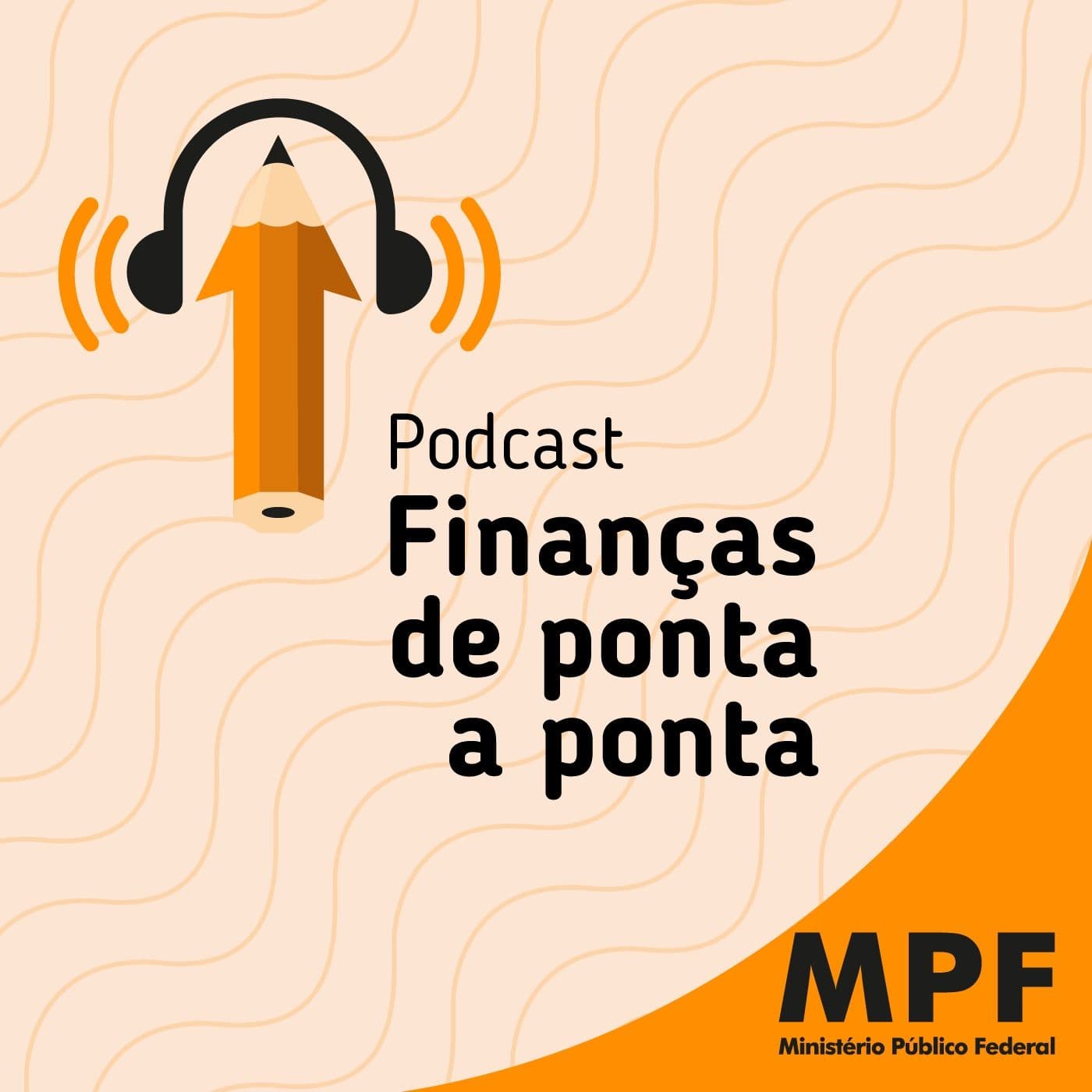 FINANÇAS DE PONTA A PONTA - Podcasts