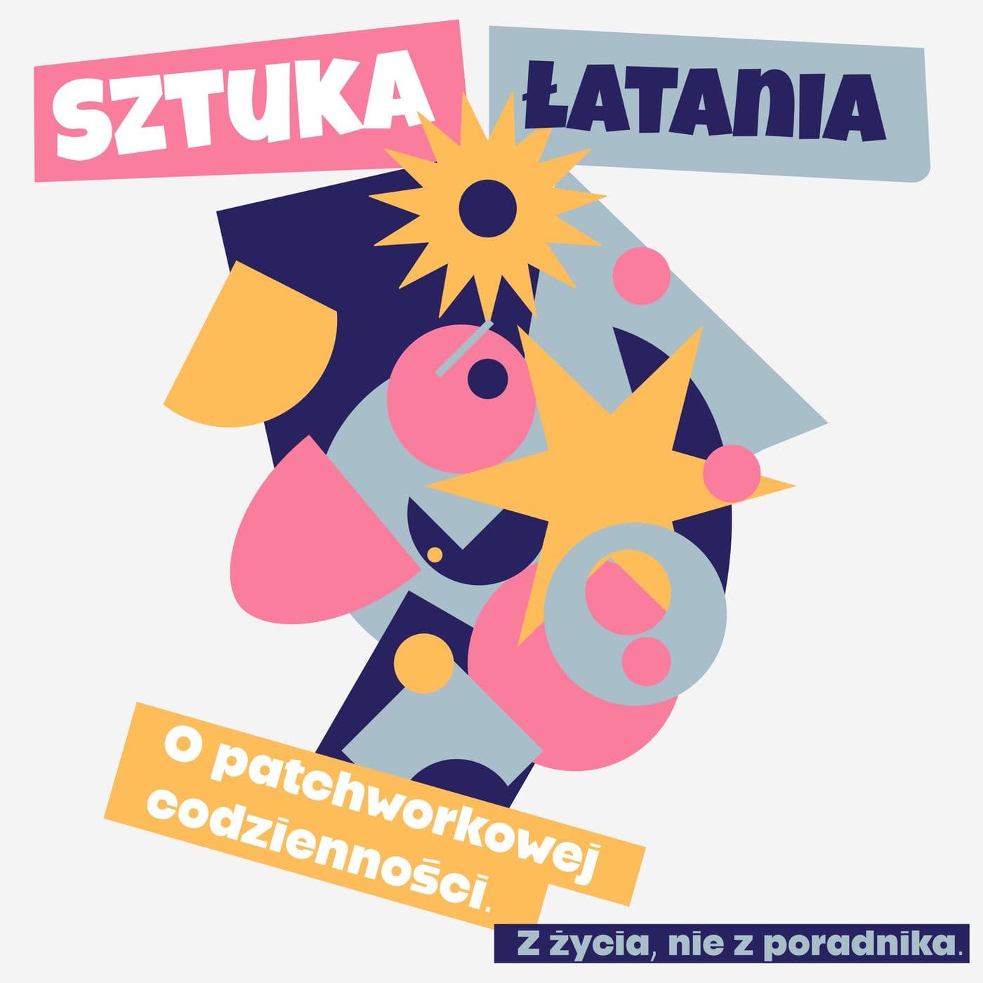 Sztuka Łatania - Podcasts