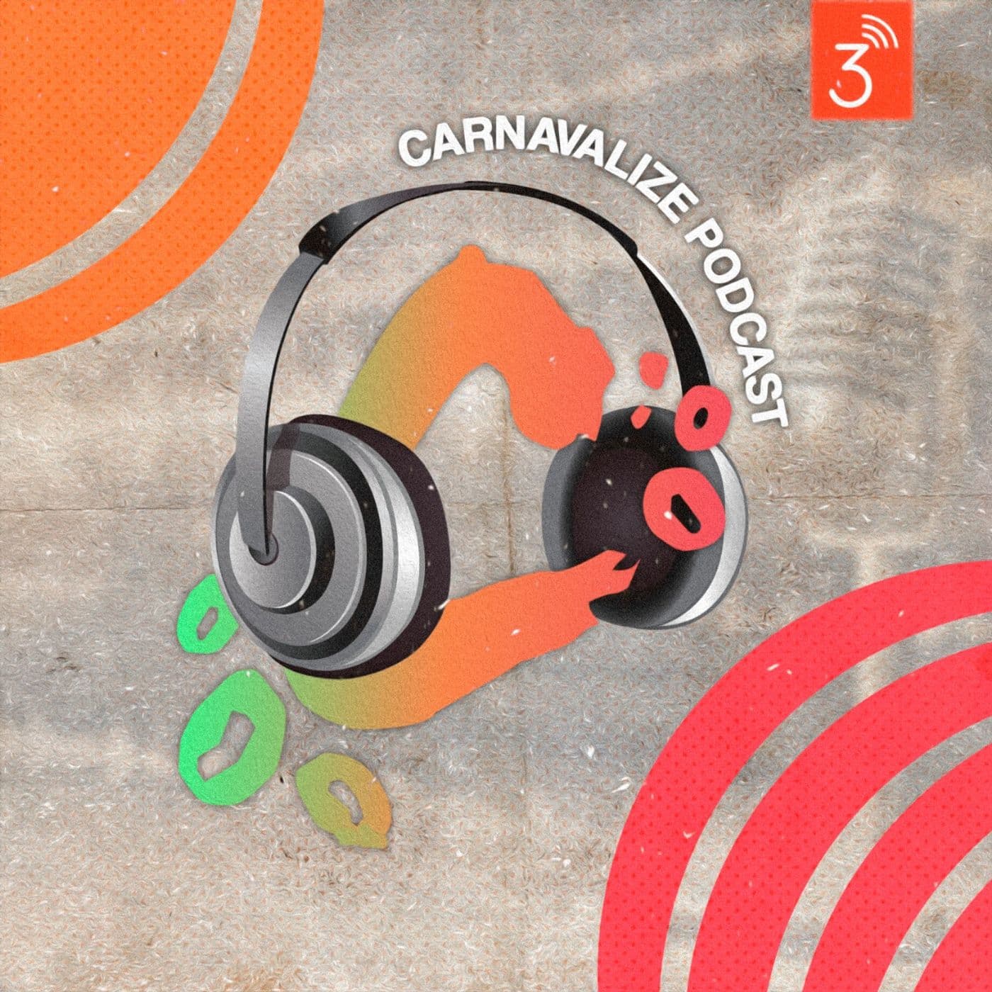 Carnavalize - Podcasts