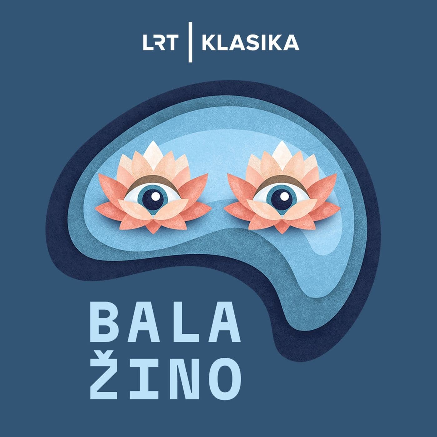 Bala žino - Podcasts