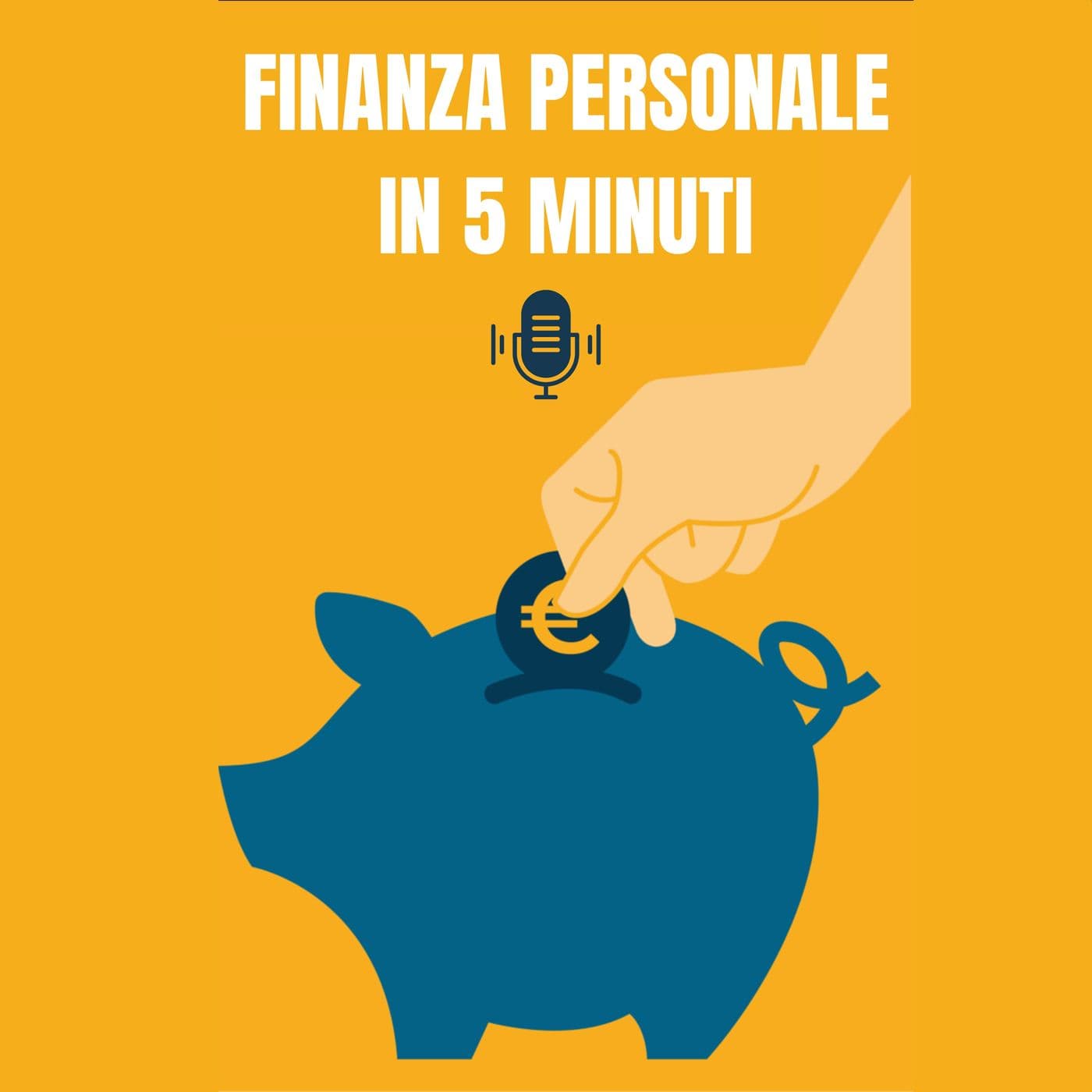 Finanza Personale in 5 minuti - Podcasts