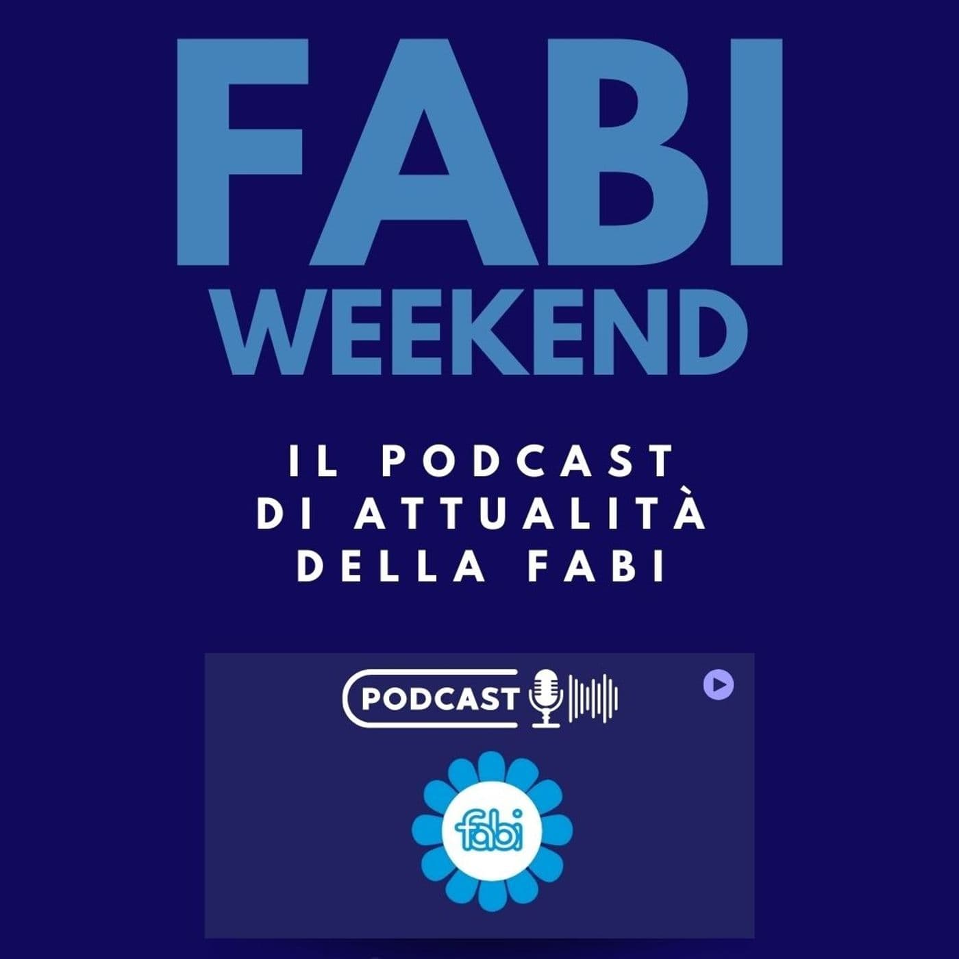 FABI WEEKEND - Podcasts