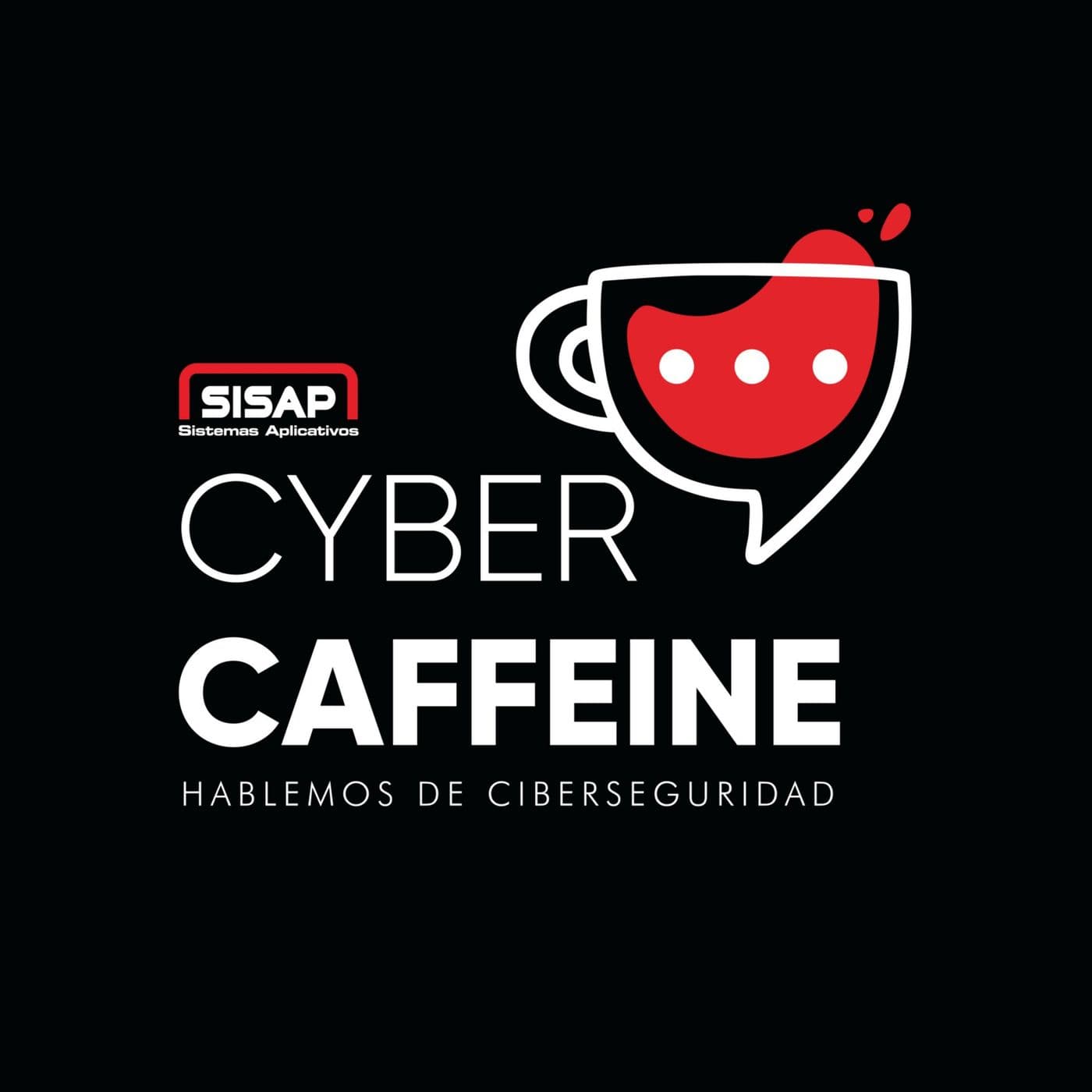 Cyber Caffeine - Hablemos de ciberseguridad - Podcasts