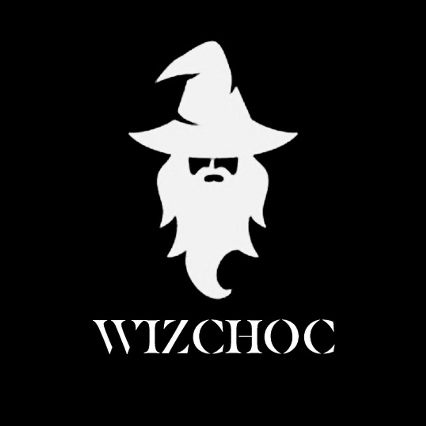 WizChoc Podcast - Podcasts