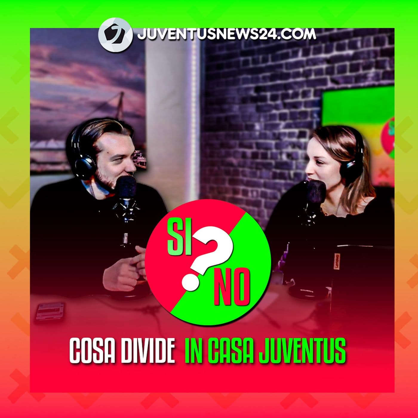 Si o no? | Cosa divide in casa Juventus - Podcasts