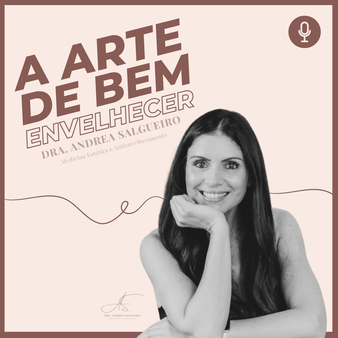 A arte de bem envelhecer - Podcasts
