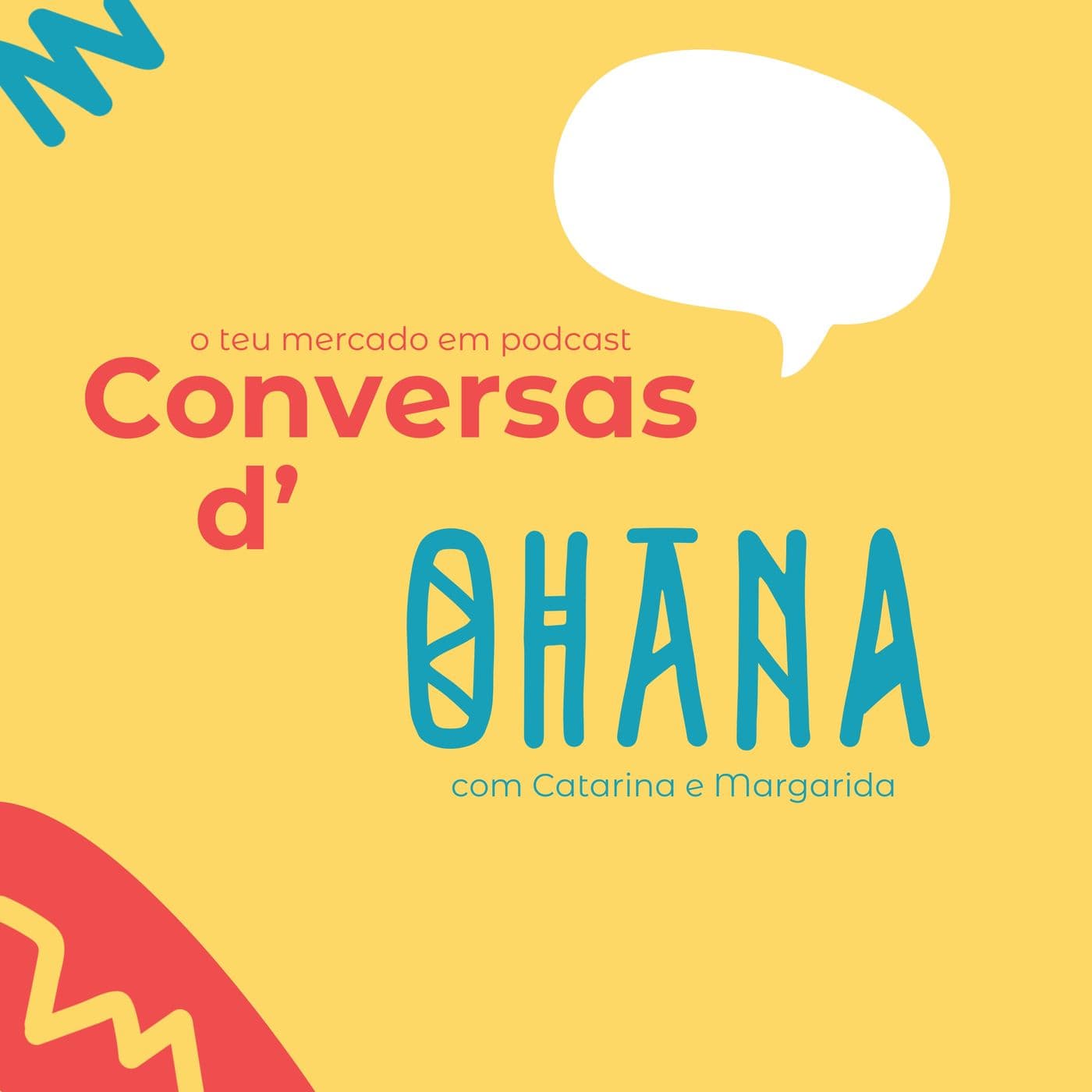 Conversas d'Ohana - Podcasts