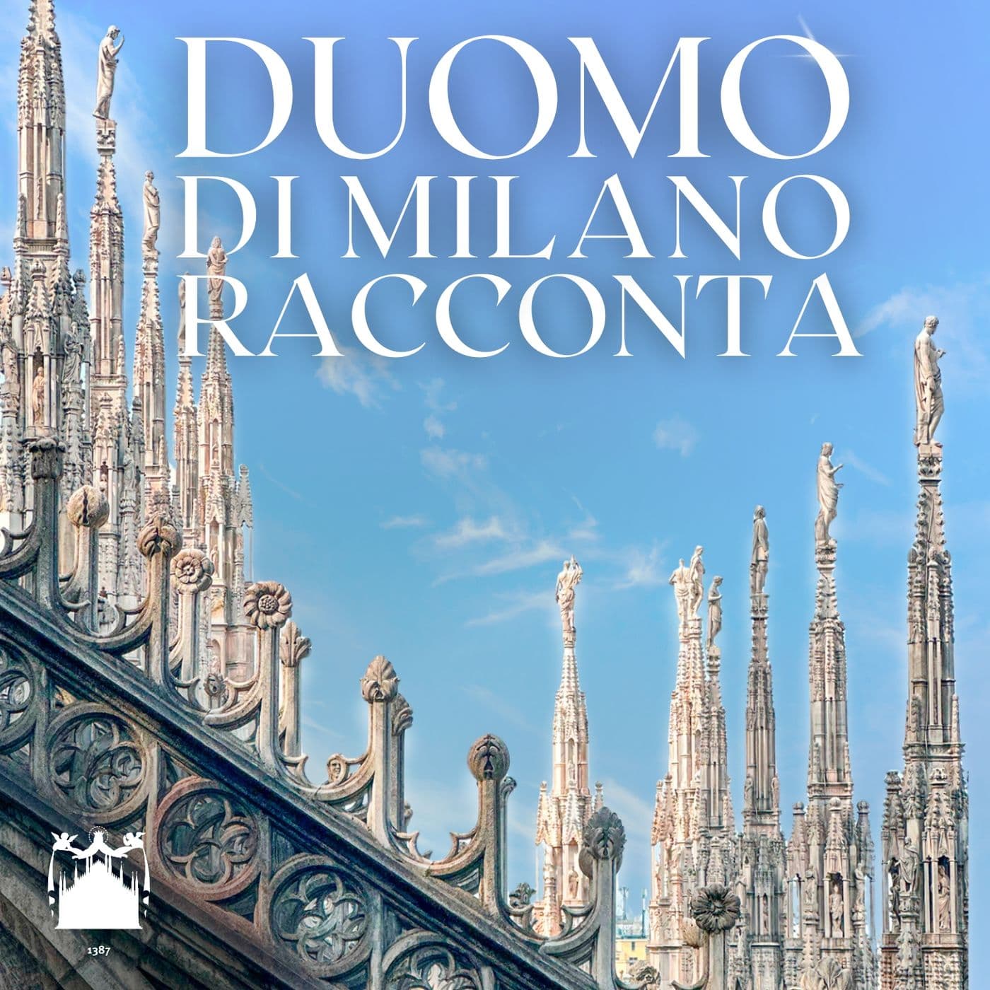 Duomo di Milano racconta - Podcasts
