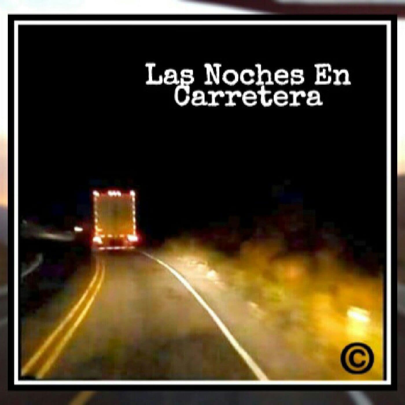 Las Noches En Carretera - Podcasts