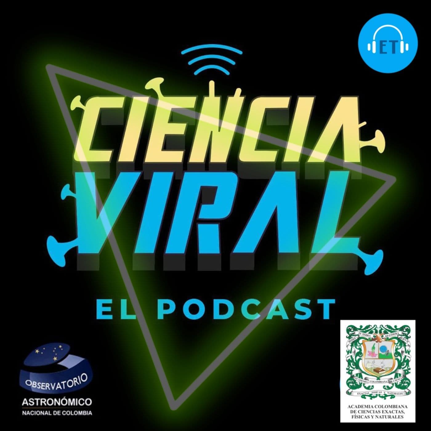 Ciencia viral - Podcasts
