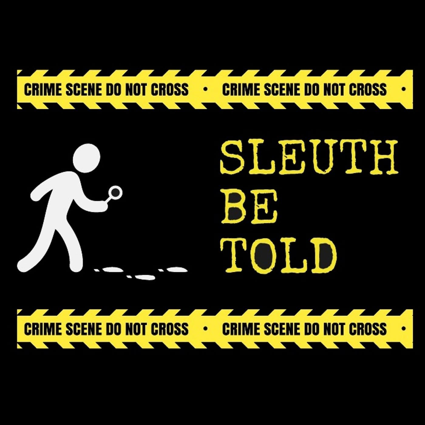 Sleuth Be Told - Podcasts