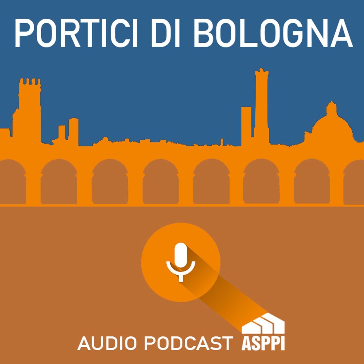 Portici di Bologna (italiano) - Podcasts