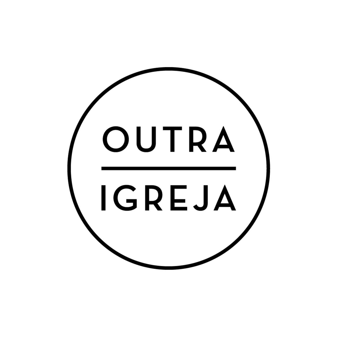 Outra Igreja - Podcasts