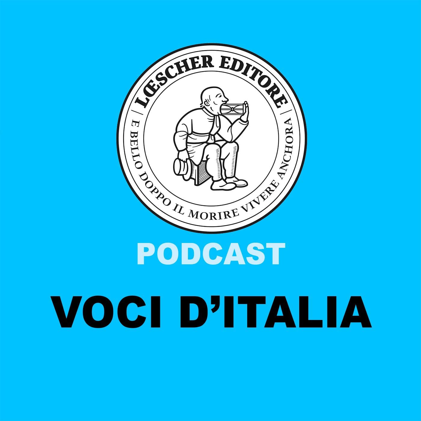 Podcast Loescher. Voci D'Italia - Podcasts
