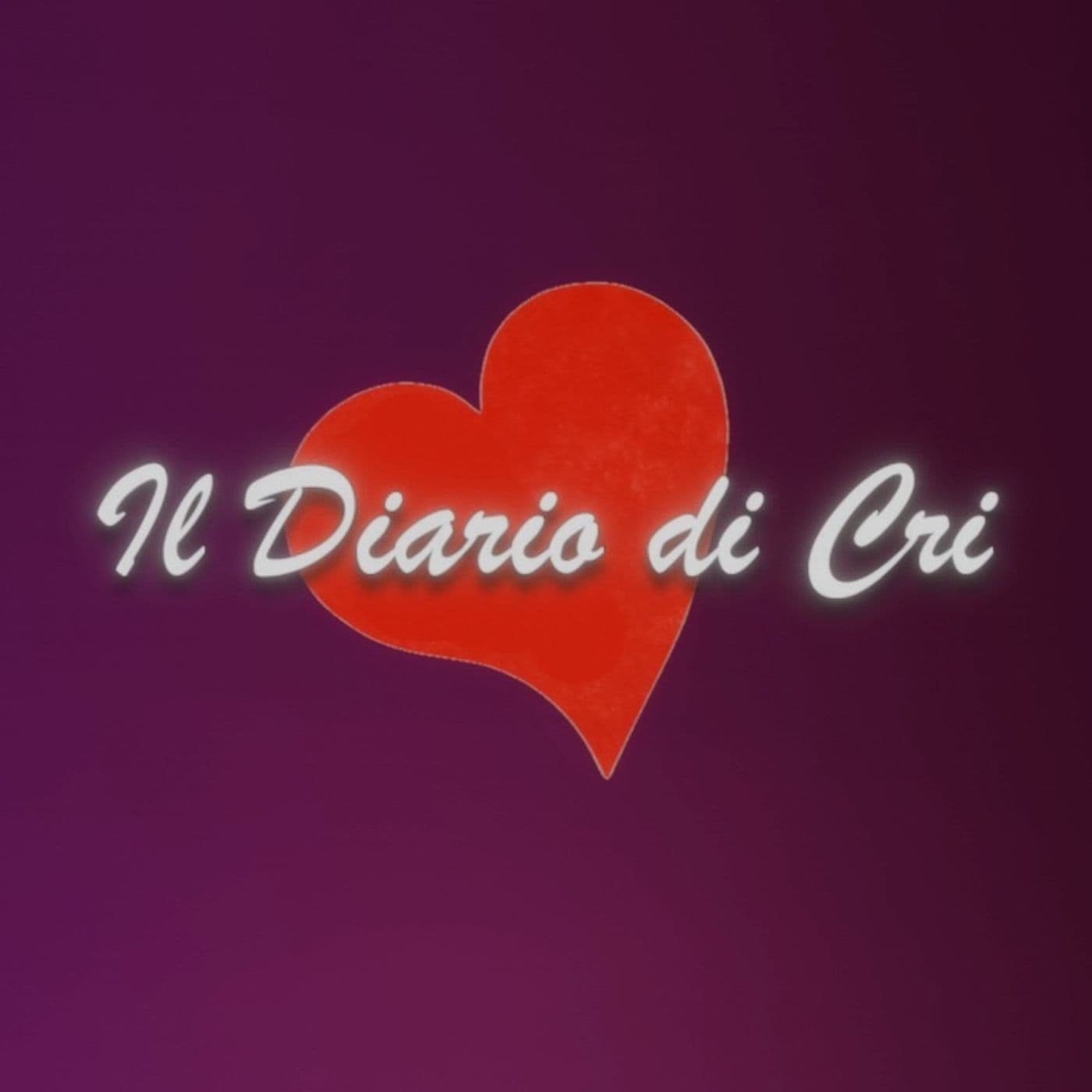 Il Diario di Cri - Podcasts