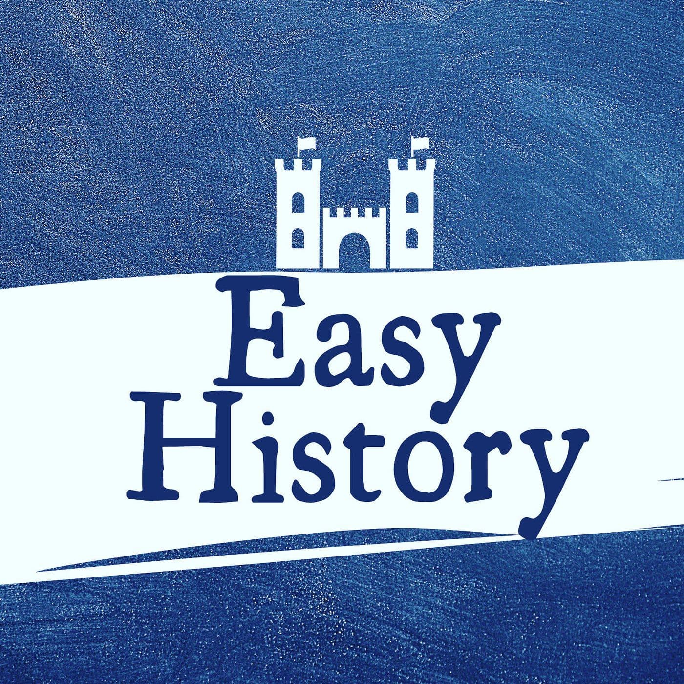 Easy History - Riassunti di storia - Podcasts