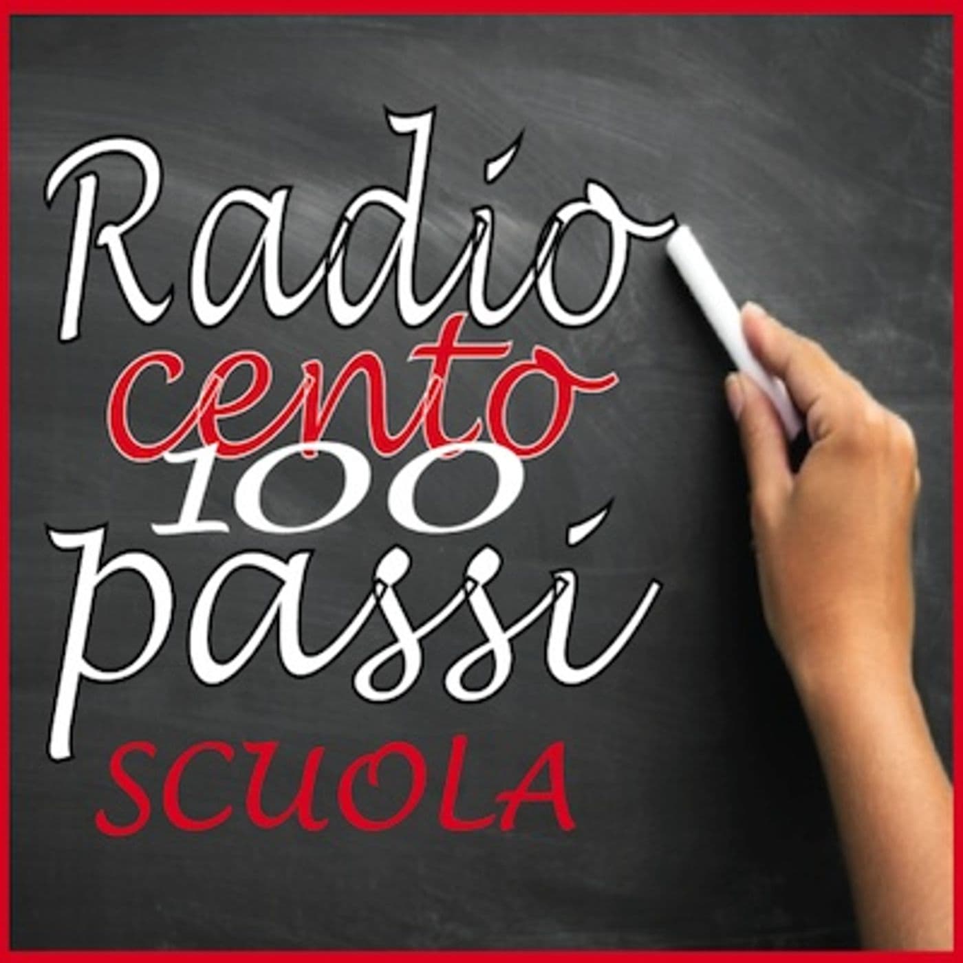 Radio 100 passi scuola - Podcasts