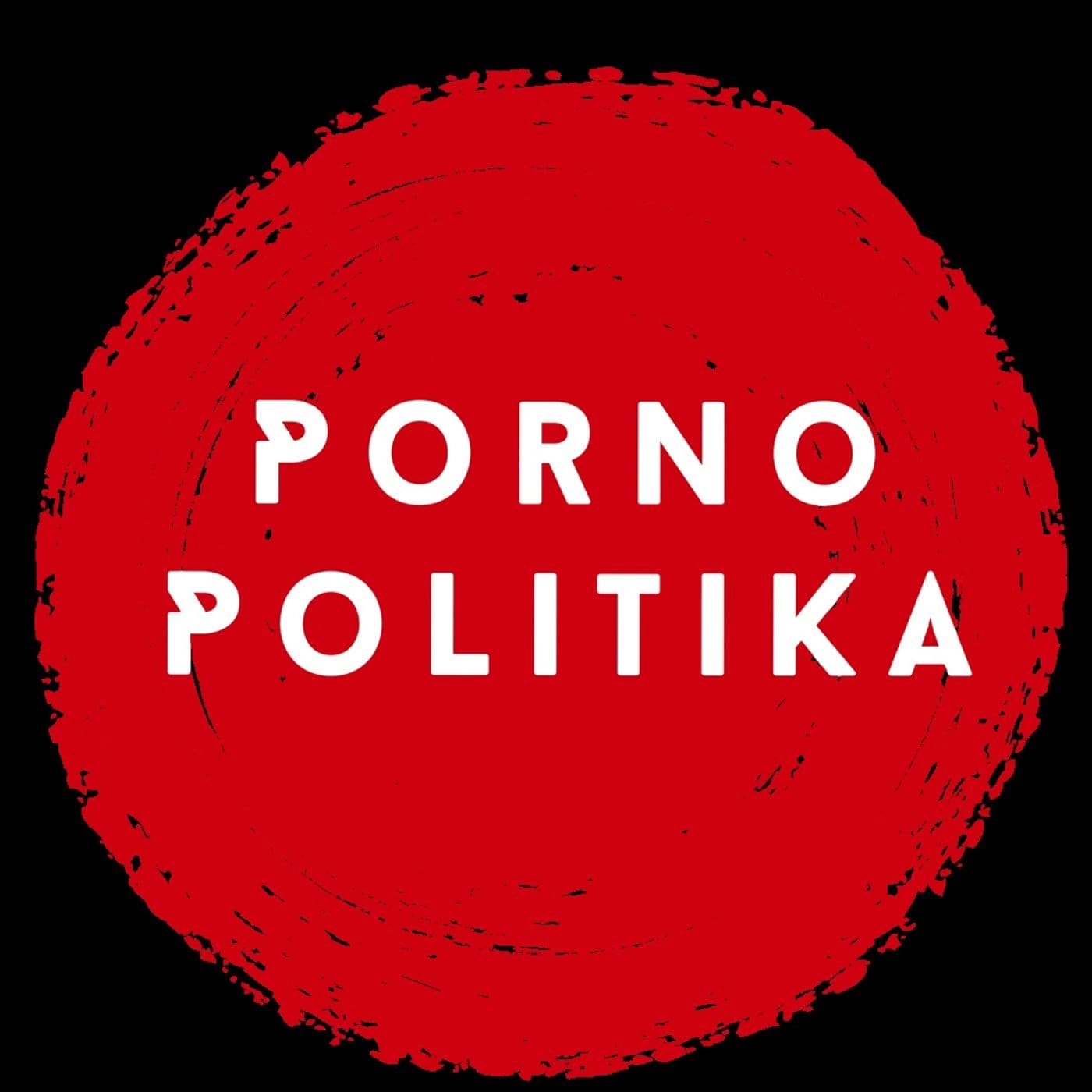 Porno Politika by Enrico Pazzi - Podcasts