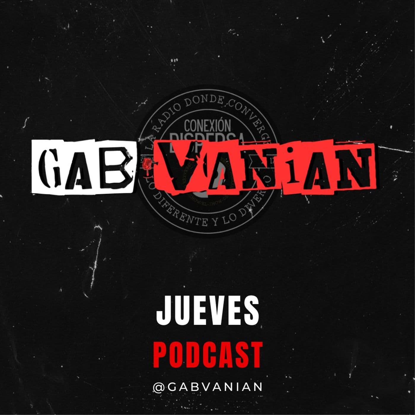 GabVanian - Podcasts