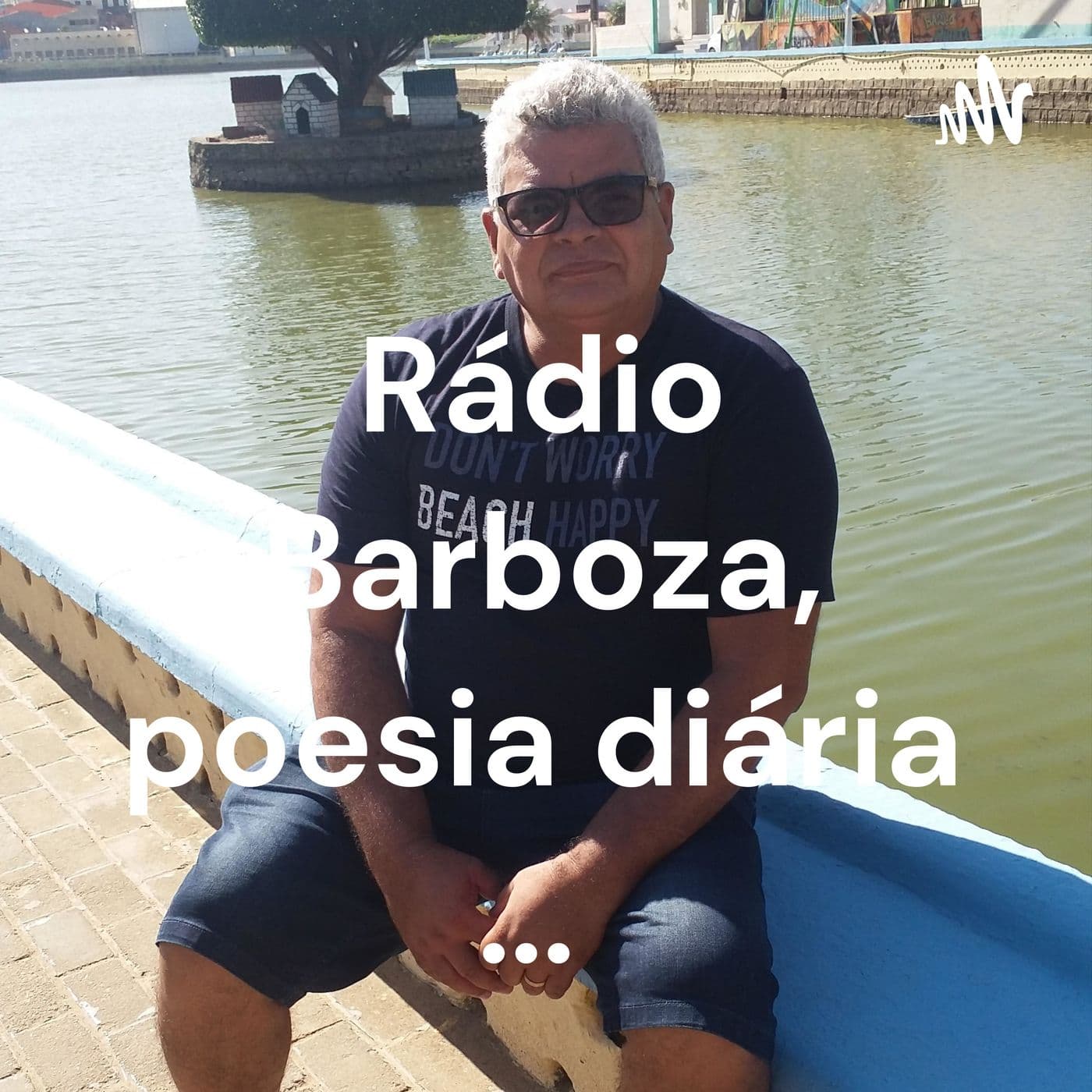 Rádio Barboza, poesia diária ... - Podcasts