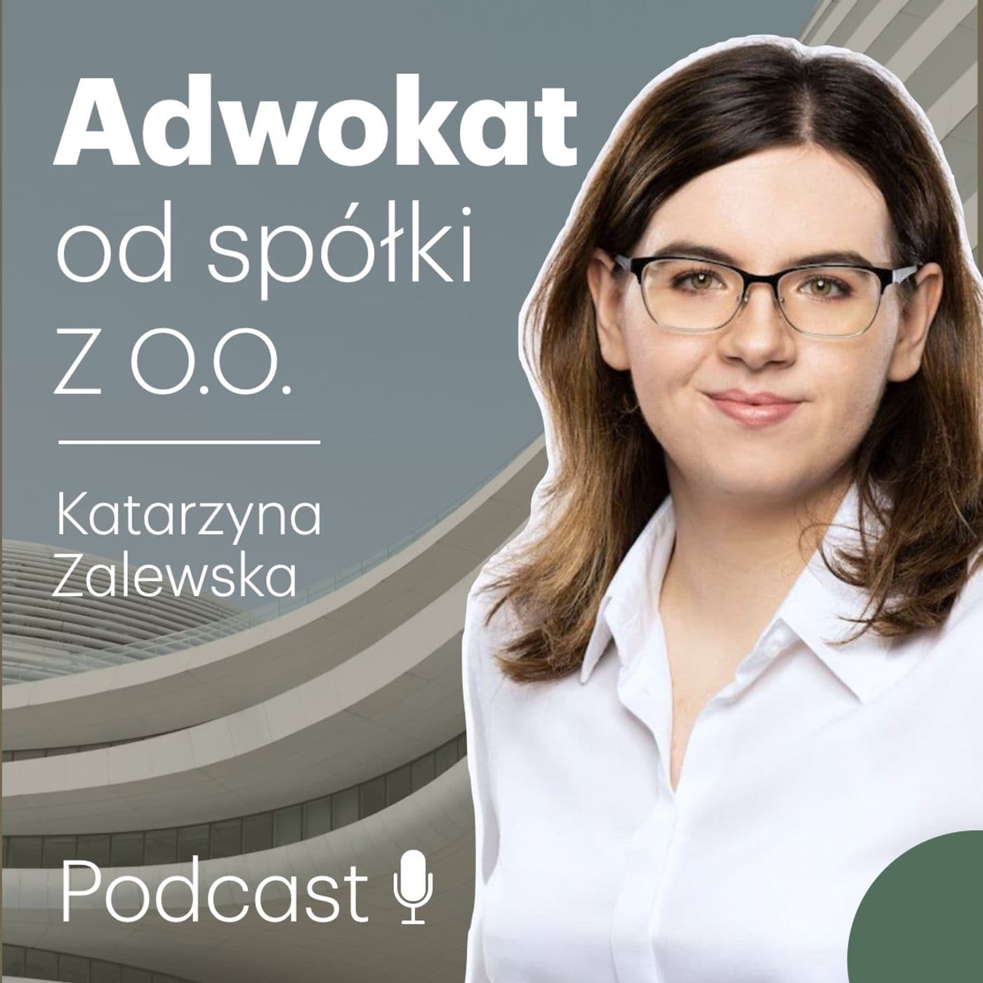 Adwokat od spółki z o.o. - Podcasts