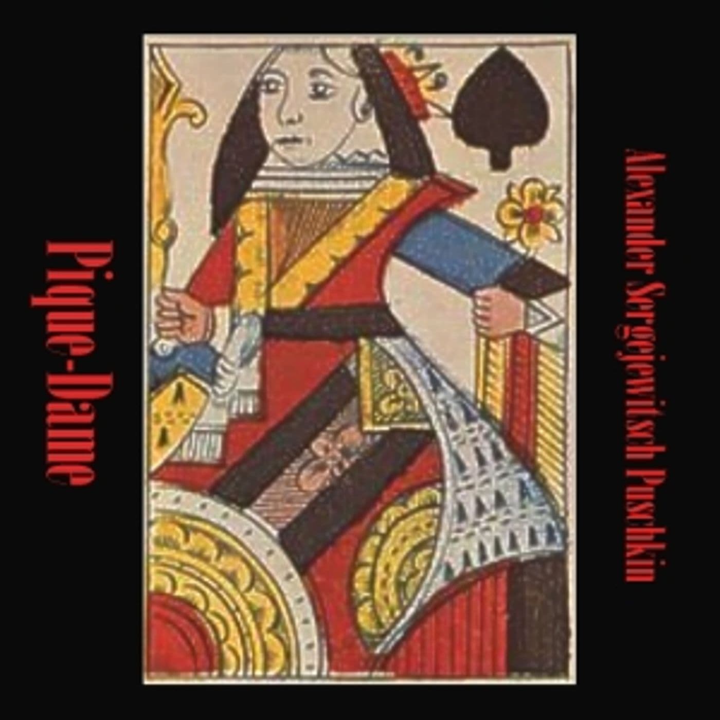 Alexander Puskin - Die Pique-Dame - Podcasts