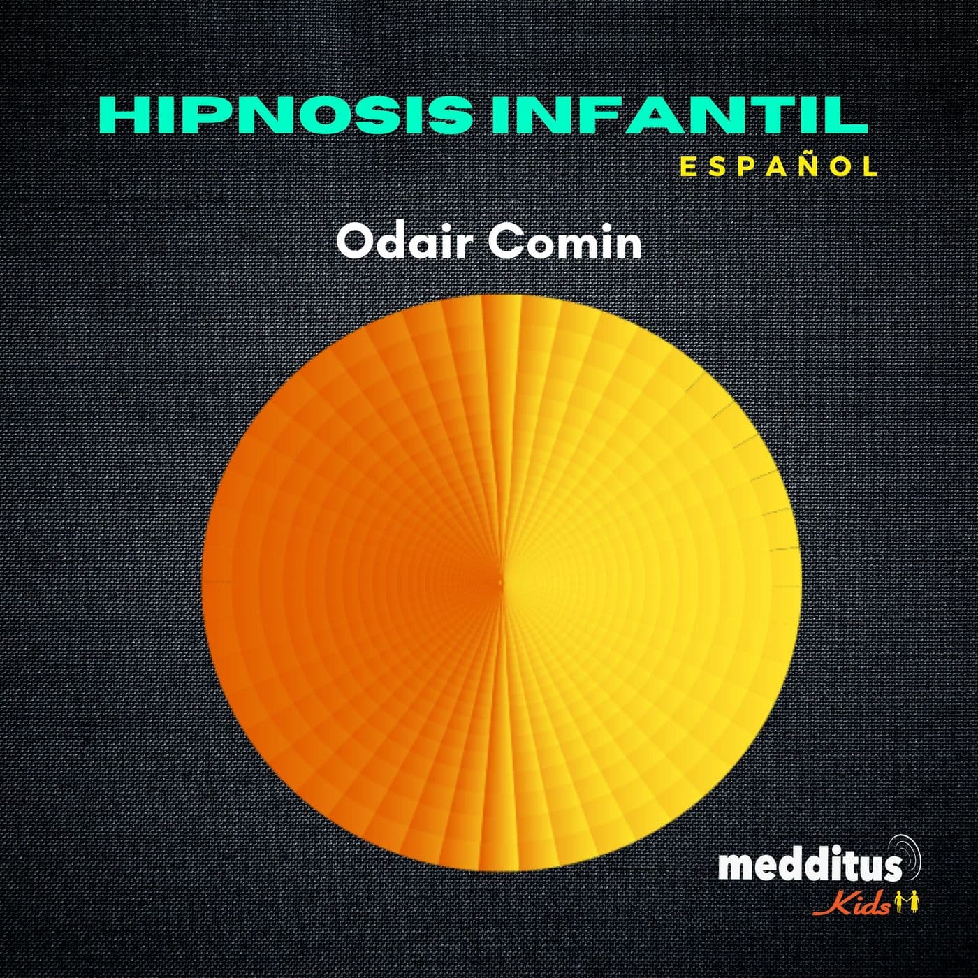 Medditus Kids | Español | Hipnosis para Niños - Podcasts