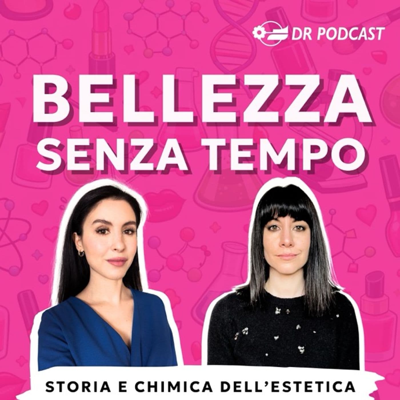 Bellezza senza Tempo - Podcasts
