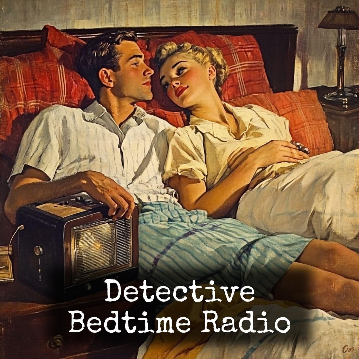 Detective - Bedtime Radio - Podcasts